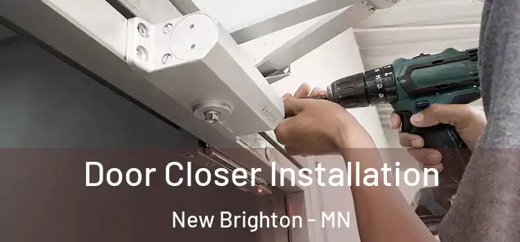 Door Closer Installation New Brighton - MN