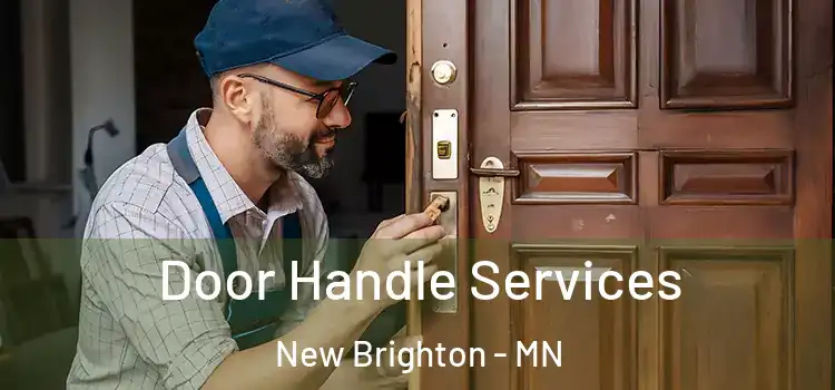 Door Handle Services New Brighton - MN