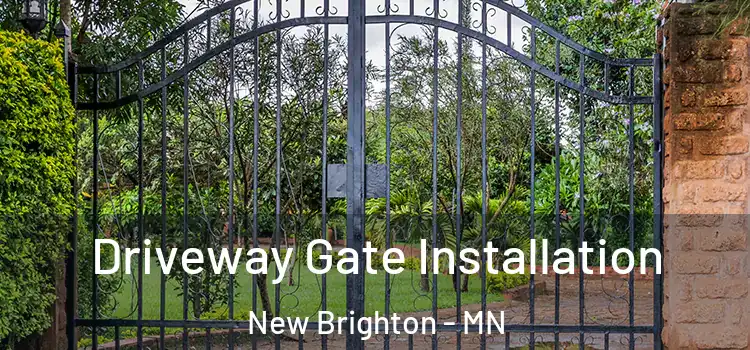 Driveway Gate Installation New Brighton - MN