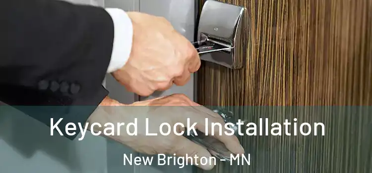 Keycard Lock Installation New Brighton - MN