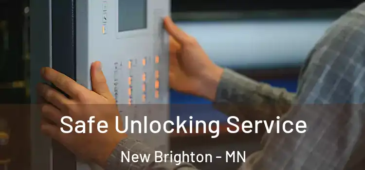 Safe Unlocking Service New Brighton - MN
